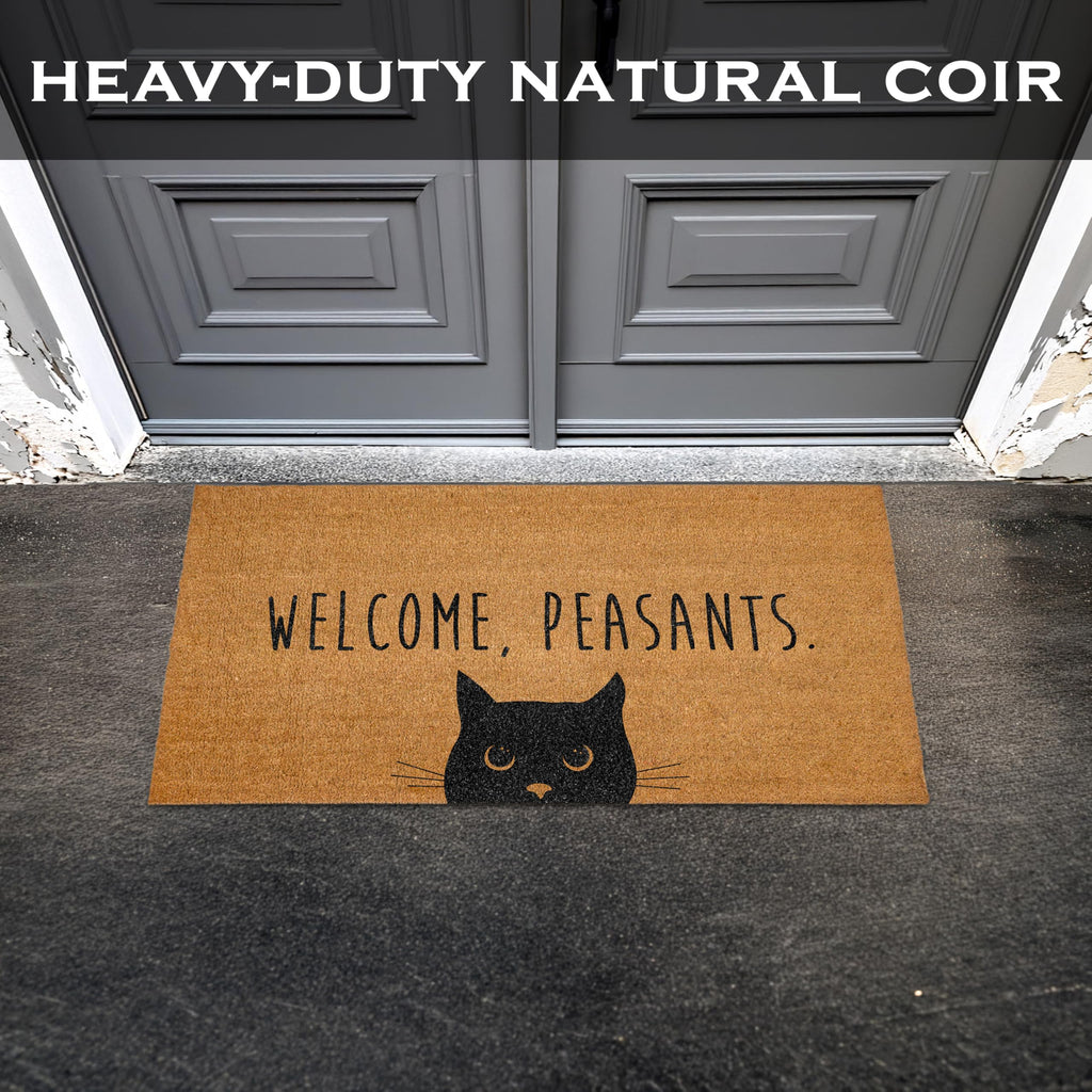 Welcome Peasants Cat Doormat
